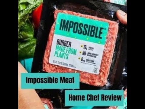 Impossible Meat Home Chef Meal Kits