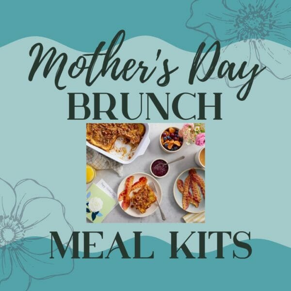 Mother's Day Brunch Meal Kits - MealFinds