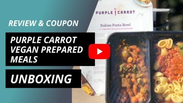 purple carrot vegan prepared meals unboxing review coupon by mealfinds bt