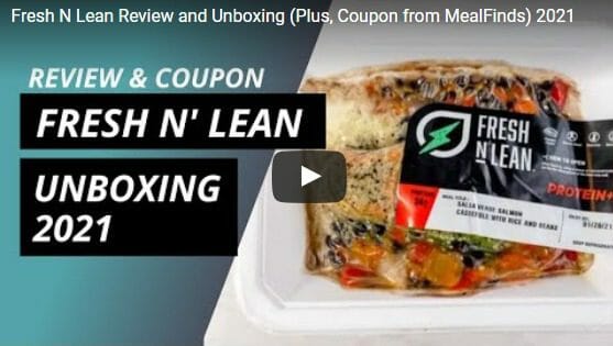 Fresh-N-Lean Unboxing Video- Fresh N Lean Meals Reviews-Diet-Specific-Prepared-Meals-MealFinds