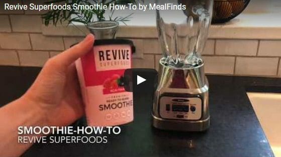 Smoothie How To Video-Revive Superfoods Review-MealFinds